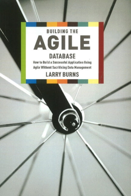 Book cover of: Building the Agile Database