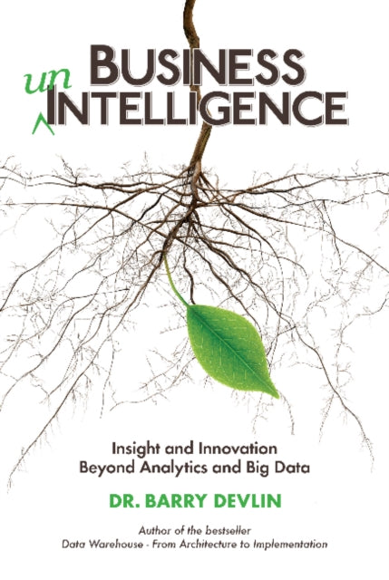 Book cover of: Business unIntelligence