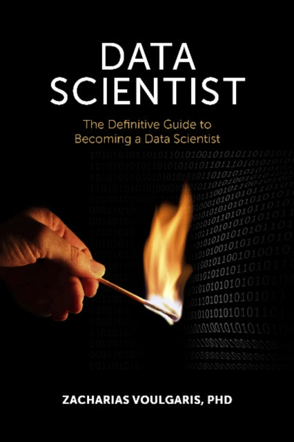 Book cover of: Data Scientist. By: Zacharias Voulgaris PhD