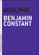 Book cover of: Adolphe. By: Benjamin Constant