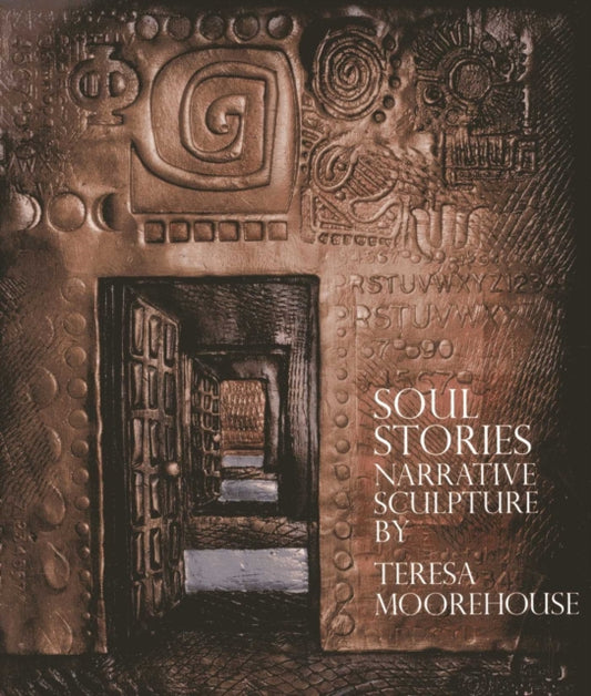 Book cover of: Soul Stories. By: Teresa Moorehouse