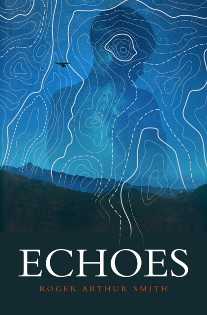 Book cover of: Echoes. By: Roger Arthur Smith