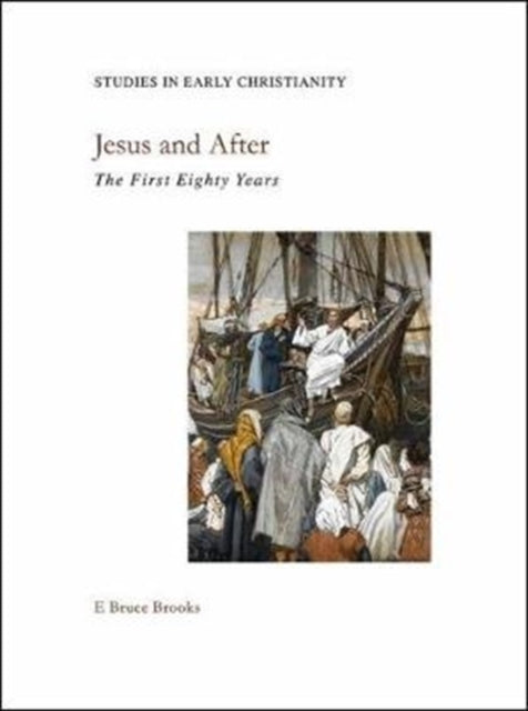 Book cover of: Jesus and After. By: E. Bruce Brooks
