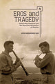 Book cover of: Eros and Tragedy. By: Ofer Nordheimer Nur