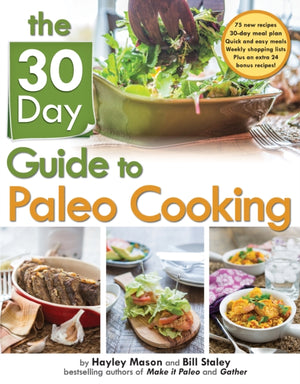 30-Day Guide to Paleo Cooking