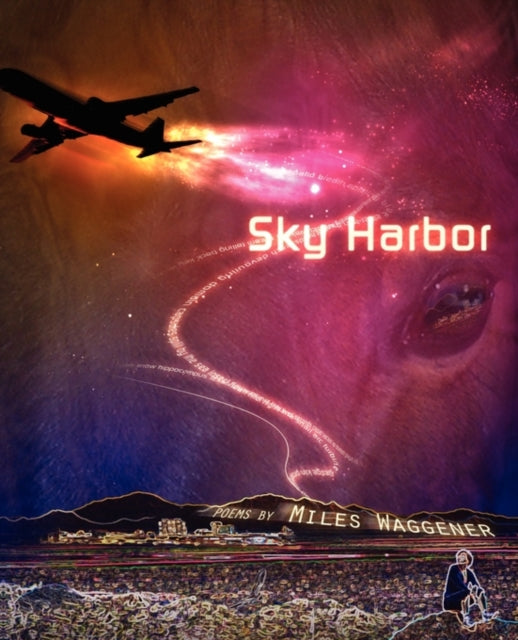 Book cover of: Sky Harbor. By: Miles Waggener