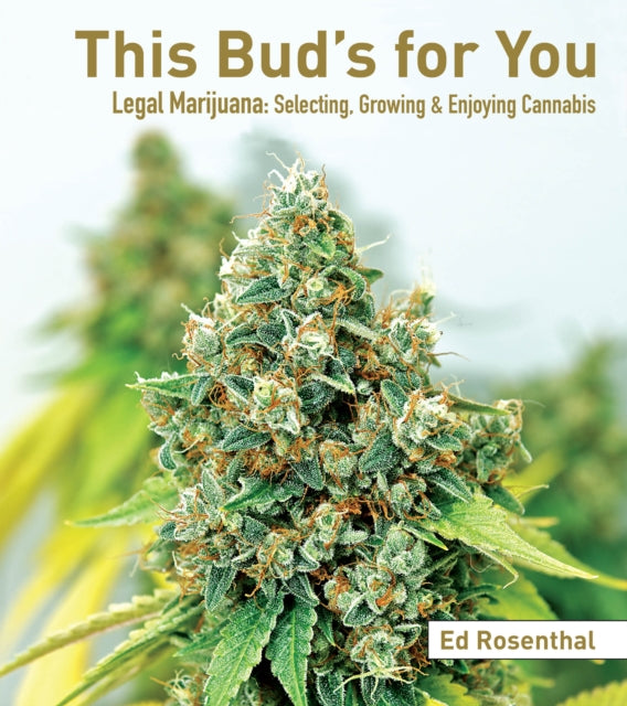 Book cover of: This Bud's For You. By: Ed Rosenthal