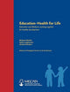 Book cover of: Education -- Health for Life. By: Michaela Glöckler