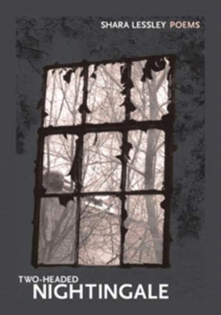 Book cover of: Two–Headed Nightingale. By: Shara Lessley