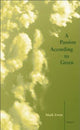 Book cover of: Passion According to Green. By: Mark Irwin