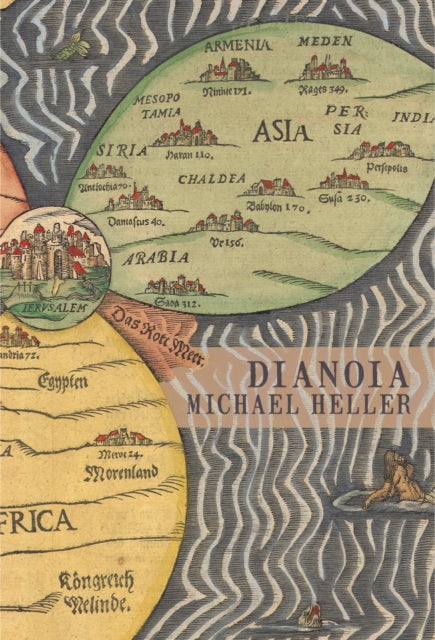 Book cover of: Dianoia. By: Heller, Michael