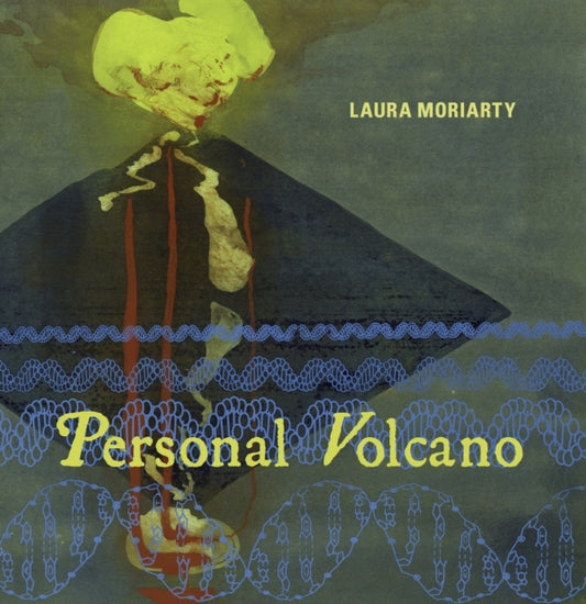 Book cover of: Personal Volcano. By: Laura Moriarty - undifferentiated