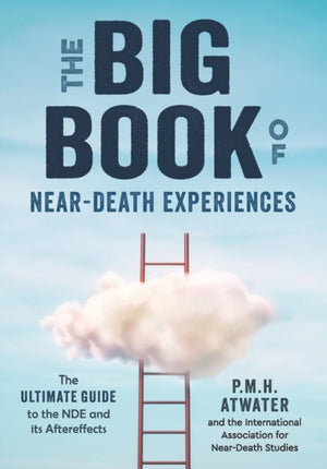 Big Book of Near-Death Experiences