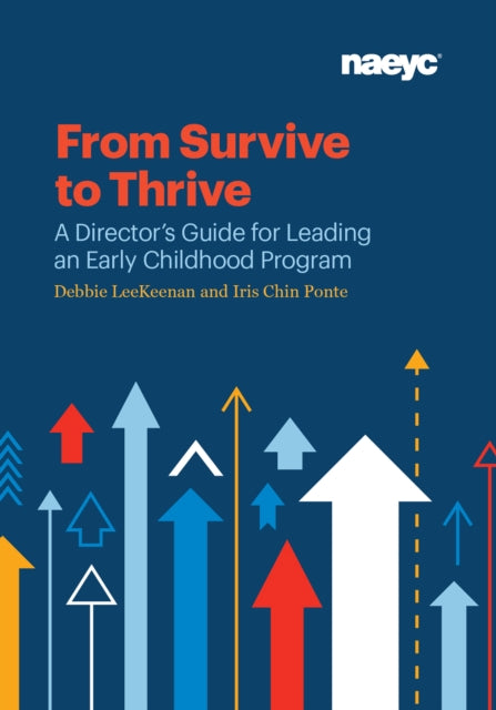 Book cover of: From Survive to Thrive. By: Debbie LeeKeenan