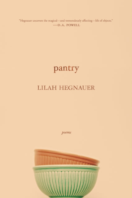 Book cover of: Pantry. By: Lilah Hegnauer