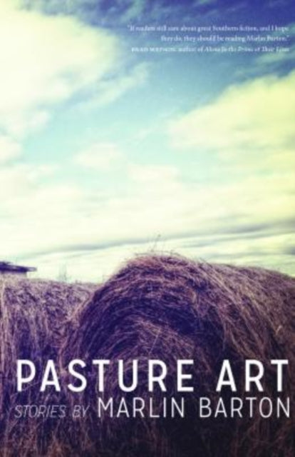 Book cover of: Pasture Art. By: Marlin Barton