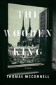 Book cover of: Wooden King. By: Thomas McConnell