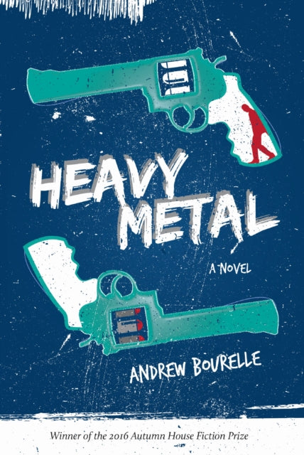 Book cover of: Heavy Metal. By: Andrew Bourelle