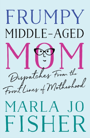 Frumpy Middle-Aged Mom