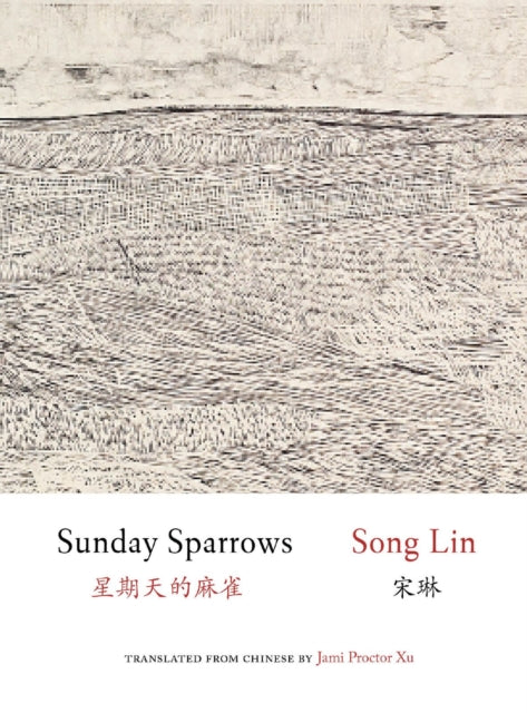 Book cover of: Sunday Sparrows. By: Lin Song