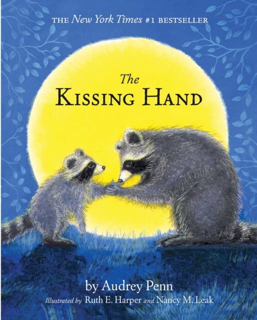 Book cover of: Kissing Hand. By: Audrey Penn