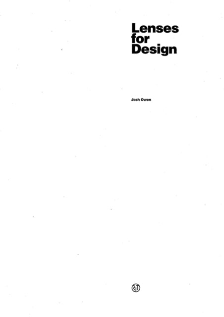 Book cover of: Lenses for Design. By: Josh Owen