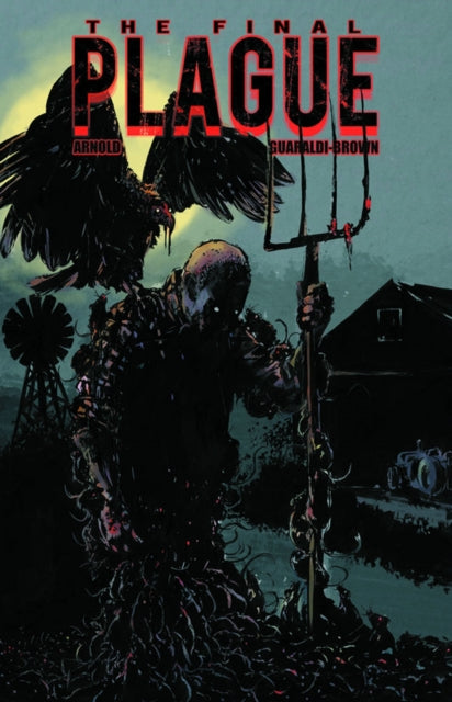Book cover of: Final Plague. By: J. D. Arnold