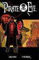 Book cover of: Pirate Eye Volume 1. By: Josiah Grahn