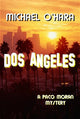 Book cover of: Dos Angeles. By: Michael O'Hara