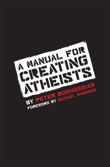 Book cover of: Manual for Creating Atheists