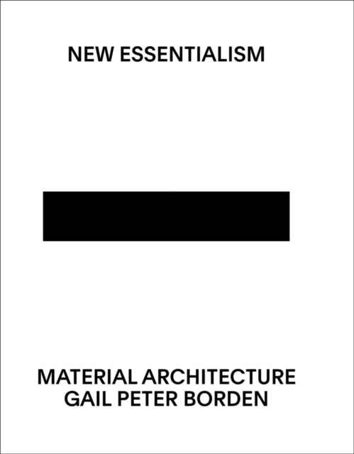 Book cover of: New Essentialism. By: Gail Peter Borden