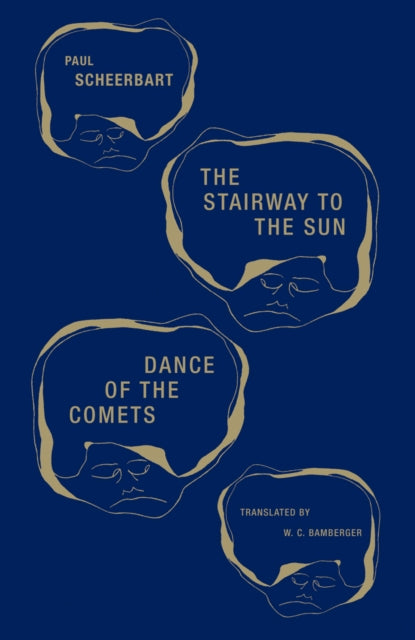 Book cover of: Stairway to the Sun & Dance of the Comets. By: Paul Scheerbart