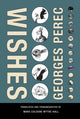 Book cover of: Georges Perec - Wishes. By: Georges Perec