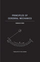 Book cover of: Principles of Cerebral Mechanics. By: Charles Cros