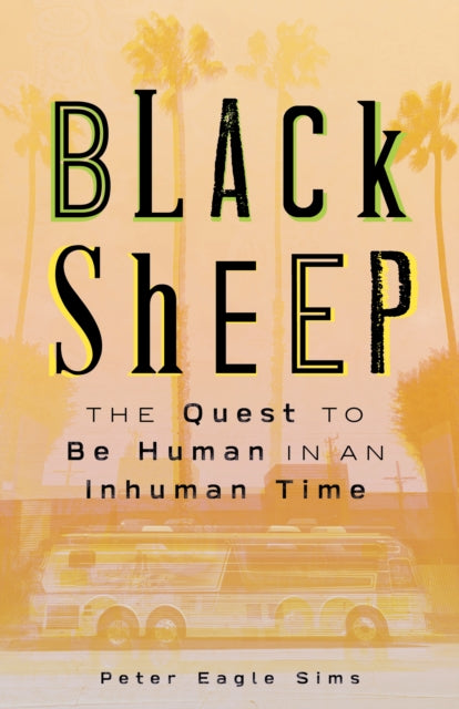 Book cover of: Black Sheep. By: Peter Sims
