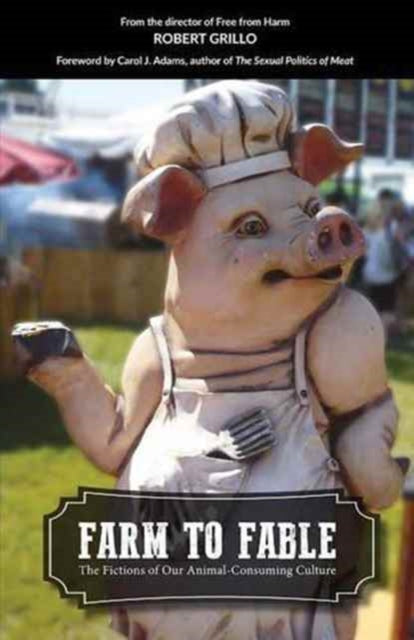 Book cover of: Farm to Fable. By: Robert Grillo