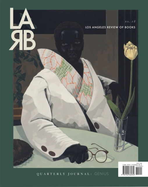 Book cover of: Los Angeles Review of Books Quarterly Journal: Genius Issue. By: Medaya Ocher