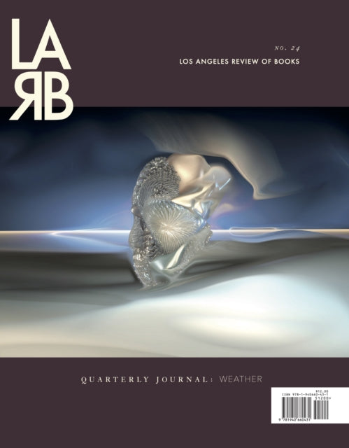Book cover of: Los Angeles Review of Books: Weather Issue. By: Tom Lutz