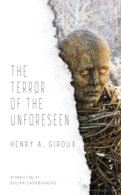 Book cover of: Terror of the Unforeseen. By: Henry Giroux