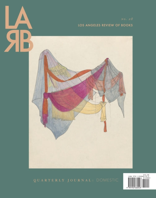 Book cover of: Los Angeles Review of Books Quarterly Journal: Domestic Issue. By: Tom Lutz