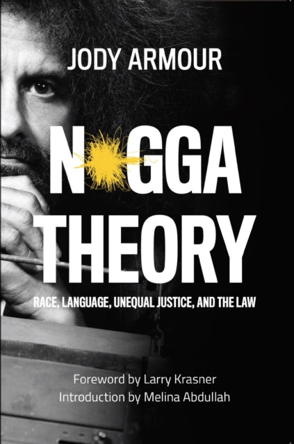 Book cover of: N*gga Theory. By: Jody Armour
