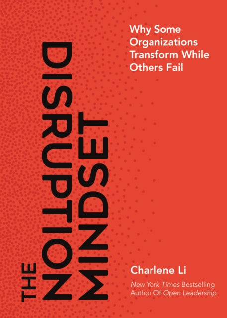 The Disruption Mindset