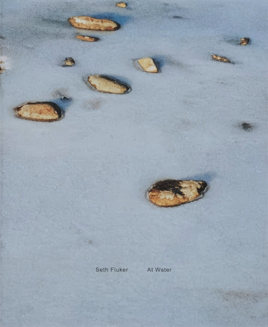 Book cover of: At Water. By: SETH FLUKER