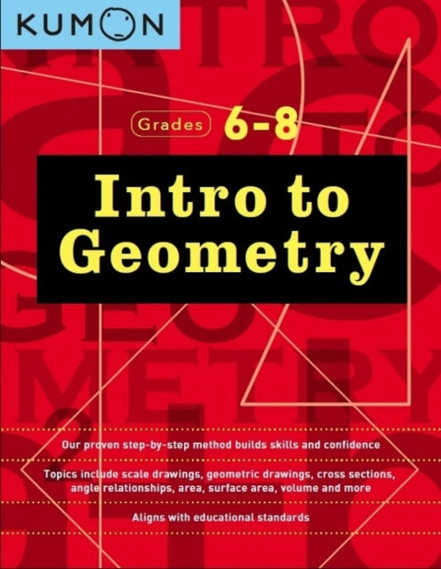 Book cover of: Kumon Grades 6-8 Intro to Geometry. By: Kumon