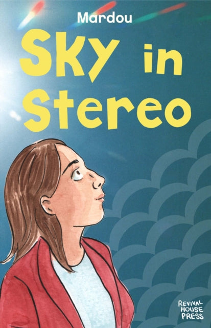 Book cover of: Sky In Stereo Vol. 1. By: Mardou
