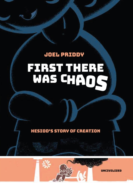 Book cover of: First There Was Chaos. By: Joel Priddy