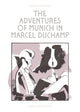 Book cover of: Adventures of Munich in Marcel Duchamp. By: Roman Muradov