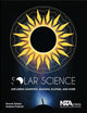 Book cover of: Solar Science. By: Dennis Schatz