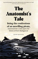 Book cover of: Anatomist's Tale. By: Tauno Biltsted
