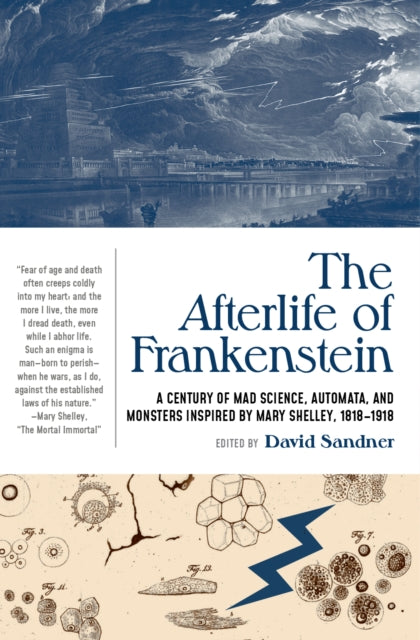 Book cover of: Afterlife of Frankenstein. By: David Sandner